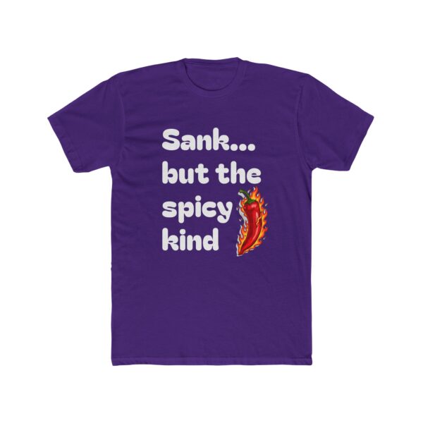 Sank... But The Spicy Kind T-Shirt — Funny Southern Slang Tee with Flaming Pepper Graphic